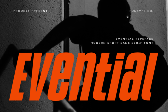 Evential: The Modern Sans Serif for High-Impact Visuals