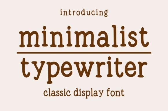 Minimalist Typewriter: The Authentic Display Font for Modern Projects