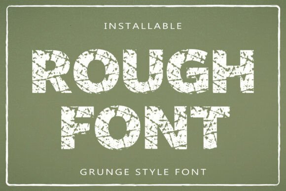 Rough: The Typeface That Captures Grit and Urban Intensity