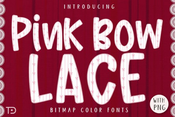 The Delicate Charm of Pink Bow Lace Font