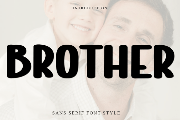 Why Brother Is the Modern Font Your Creative Projects Need
